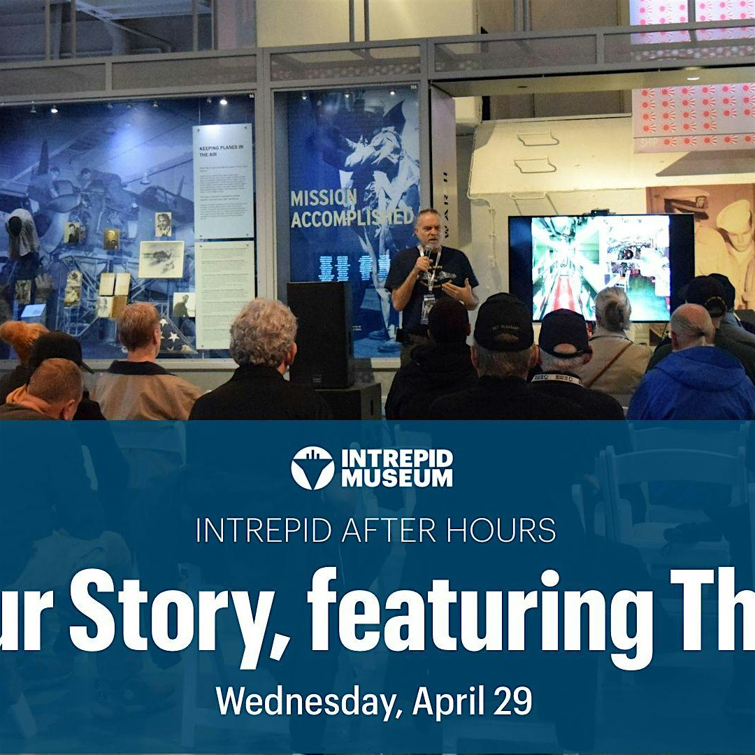 Speaker addressing a seated audience at the Intrepid Museum; a blue banner reads 'Intrepid After Hours' with the date Wednesday, April 29.