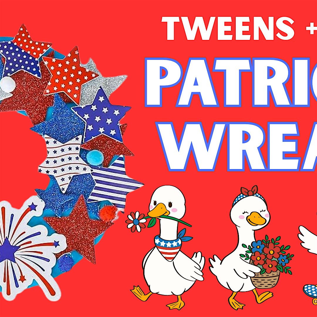 Red banner with large blue-outlined text reading 'Patriotic Wreaths' beside stacked star decorations and two cartoon ducks holding flowers on a bright backdrop.