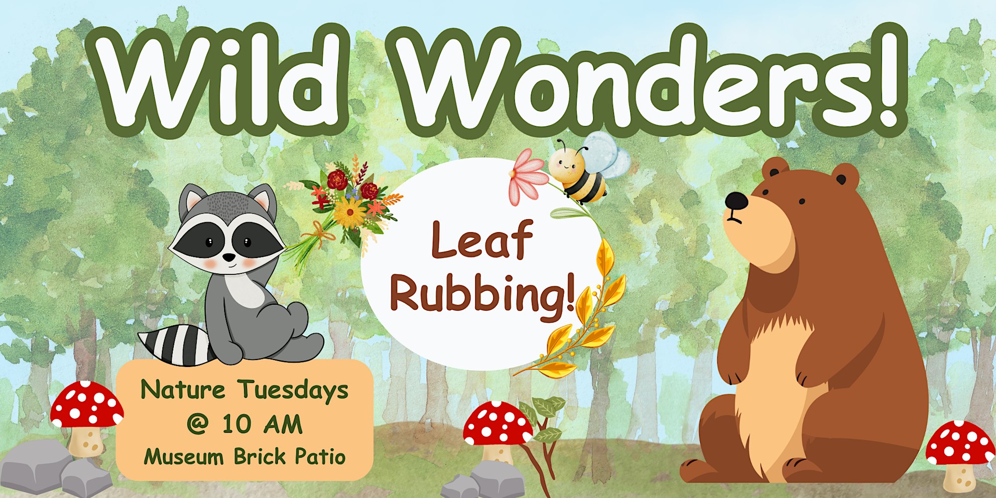 Illustrated banner for a kids' nature event featuring a raccoon and a bear with the text 'Wild Wonders!' and 'Leaf Rubbing!'