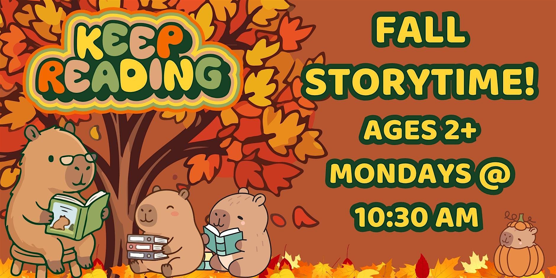 e3deeb3d95761869935b08b0f4a13337 - PARENTGUIDENEWS Autumn-themed poster promoting Fall Storytime for ages 2+, showing animals reading under a tree with 'Keep Reading'.